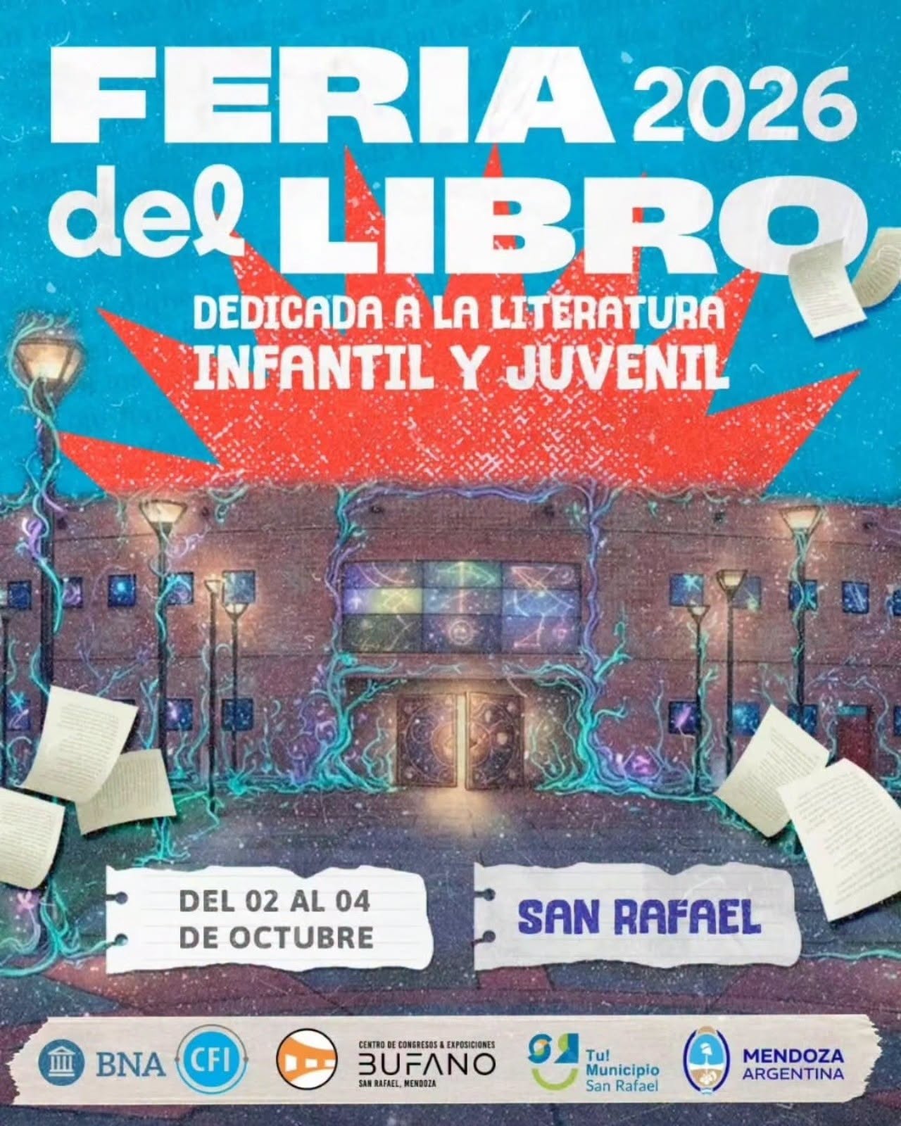 LA FERIA DEL LIBRO DE SAN RAFAEL TENDRÁ MÁS DE 150 PROPUESTAS Y DESTACADOS ARTISTAS NACIONALES